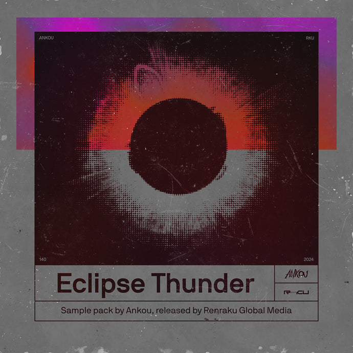 Ankou - Eclipse Thunder Sample Pack