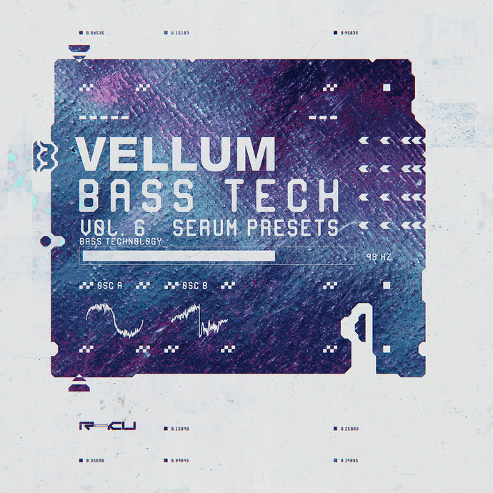Vellum - Bass Tech 6 Sample Pack