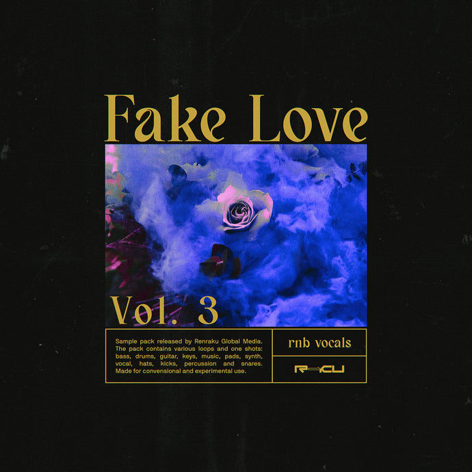 Fake Love 3 - RnB Sample Pack