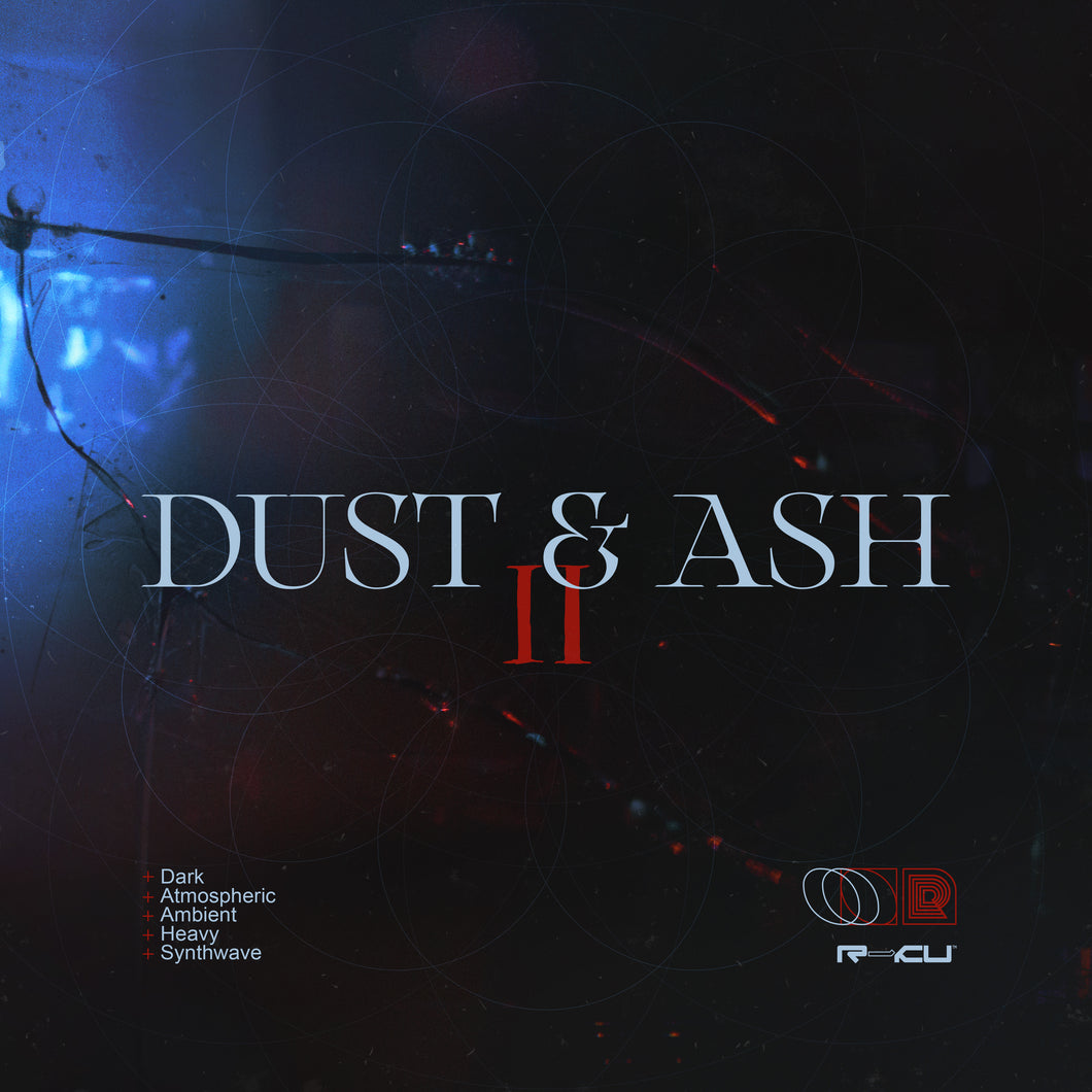 Dust and Ash 2: Cinematic Synthwave Sample Pack & Serum Presets