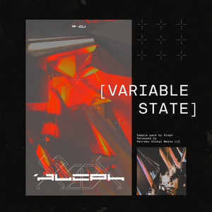 ALEPH - Variable State - IDM Sample Pack