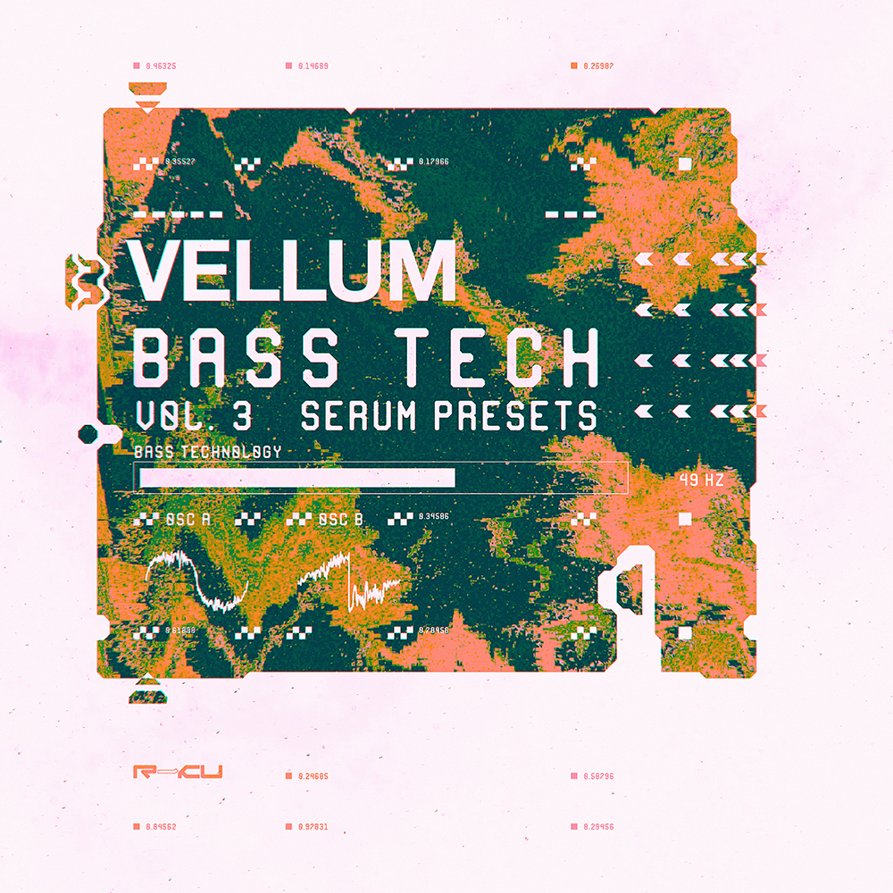 Vellum - Bass Technology Volume 3 - Serum Presets